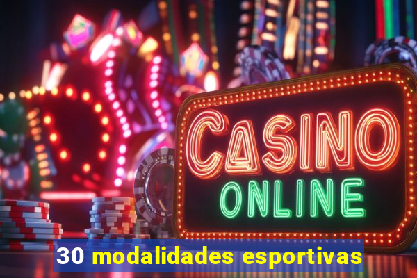 30 modalidades esportivas